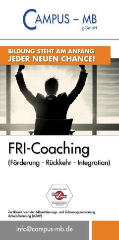 FRI-Coaching - (Förderung - Rückkehr - Integration)